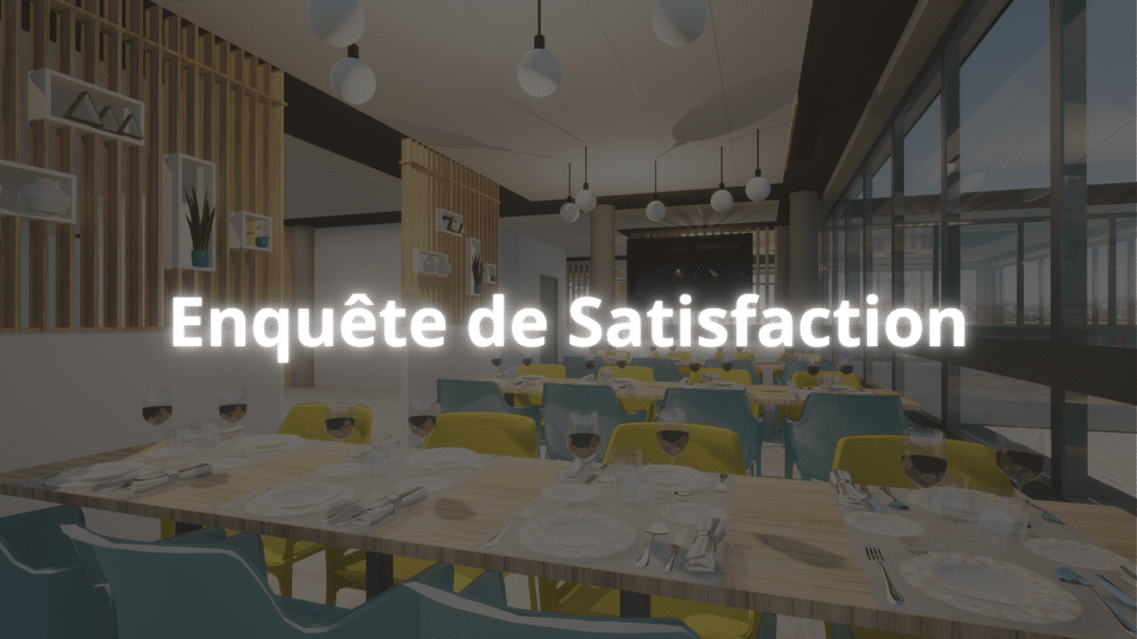 Enquête de Satisfaction